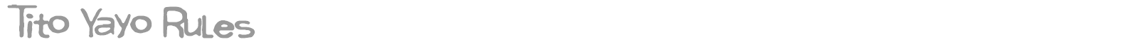 Tito Yayo Rules font preview